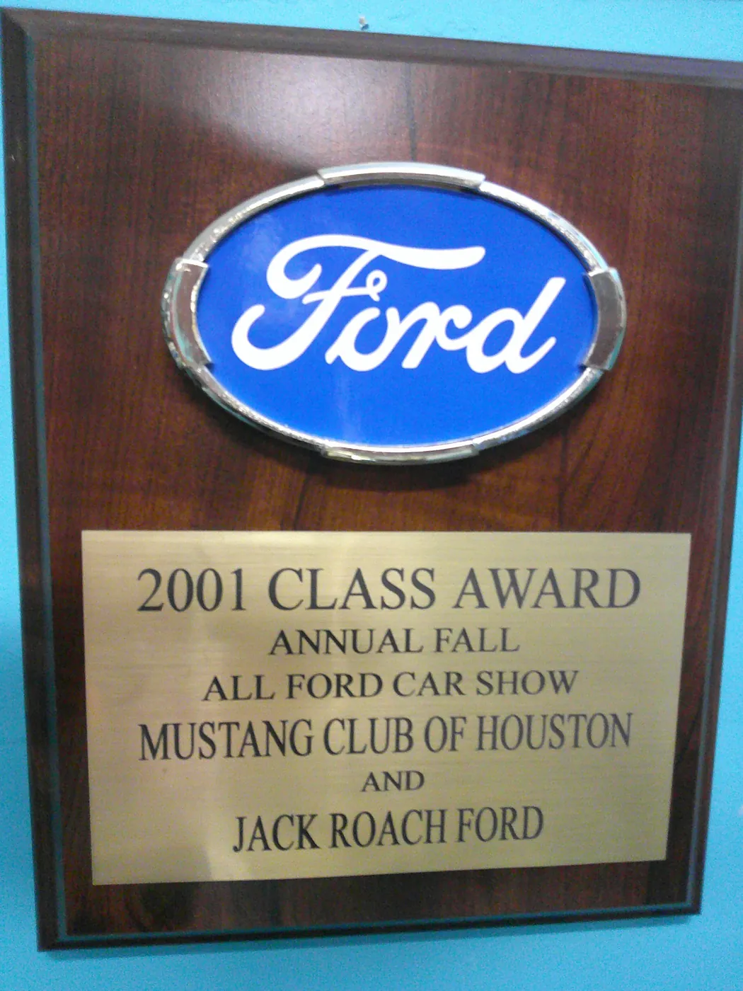 2001 Class Award plaque, Annual Fall All Ford Car Show, Mustang Club of Houston.